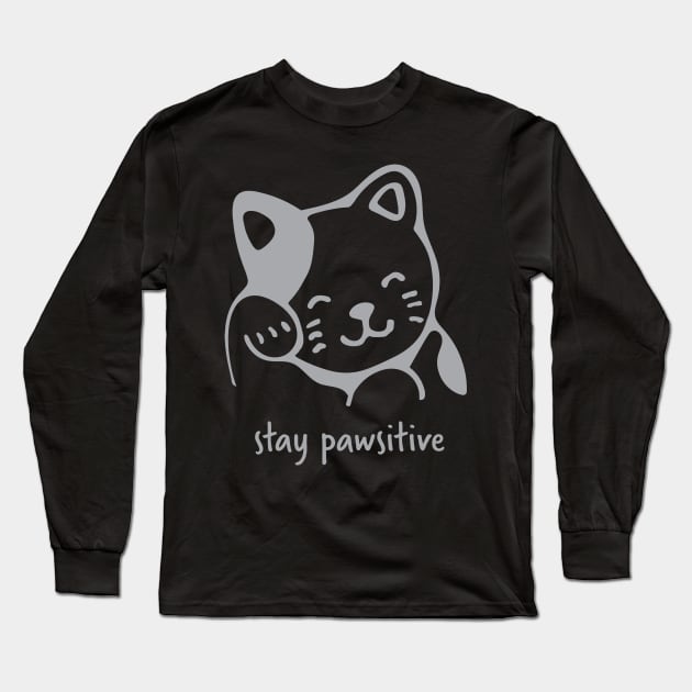 Cats Stay Pawsitive - Cat Lover Long Sleeve T-Shirt by fromherotozero